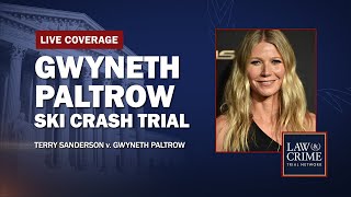 WATCH LIVE Gwyneth Paltrow Ski Crash Trial — Sanderson v Paltrow — Day Six [upl. by Ringler]