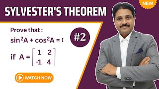 SYLVESTERS THEOREM FROM BASICS SOLVED PROBLEM 2  UNIT  MATRICES TIKLESACADEMY [upl. by Eekram]