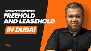 FREEHOLD vs LEASEHOLD PROPERTY OWNERSHIP  What is the difference FAQs ABOUT DUBAI REAL ESTATE [upl. by Cassi803]