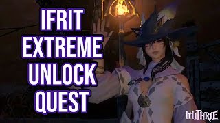 FFXIV 21 0168 Ifrit Extreme Unlock Quest [upl. by Naid]