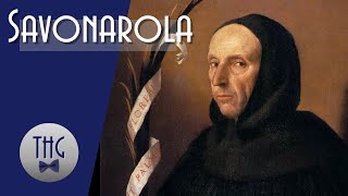 Savonarola and the Bonfires of the Vanities [upl. by Nidnerb]