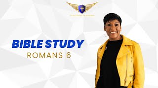 Studying Romans 6  NCM Bible Study  Doreen Bailey [upl. by Maurili]