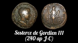 Sesterce de Gordien III Coin Presentation 11 [upl. by Racklin704]