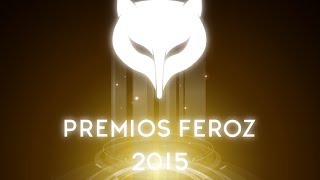 PREMIOS FEROZ 2015 [upl. by Jaymie717]