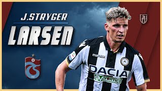 Jens Stryger Larsen  Best Skills 2022  Welcome to Trabzonspor [upl. by Eurd399]