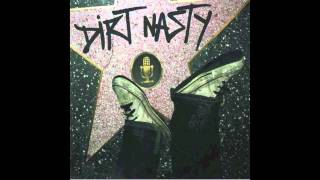 Dirt Nasty  Cant Get Down [upl. by Vanessa470]