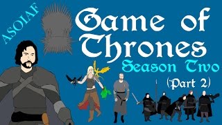 Game of Thrones Season Two  Part 2 of 2 Show Spoilers [upl. by Nellahs772]