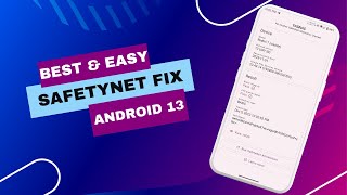 SafetyNet FixHow to Pass CTS Profile Match in Magisk Android 13Safetynet Fix any Android [upl. by Renckens]