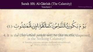 Quran 101 Surah AlQariah The Calamity Arabic and English translation HD [upl. by Bonaparte]