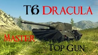 World of Tanks Blitz  T6 Dracula Master amp Top Gun [upl. by Dyrrej]