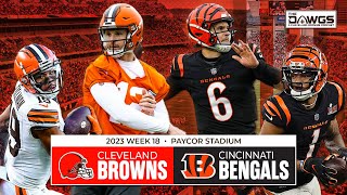 Browns at Bengals  Week 18 Game Preview  Pro Bowlers  Cleveland Browns Podcast 2024 [upl. by Cathie]