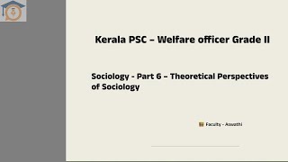 Kerala PSC  Welfare Officer Grade II  Sociology  Part 6 [upl. by Swanhilda849]