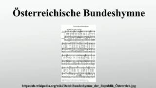 Österreichische Bundeshymne [upl. by Lupee]