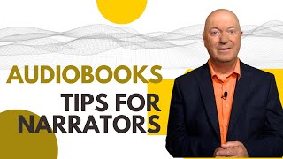 AUDIOBOOK TIPS FOR NARRATORS [upl. by Louls]