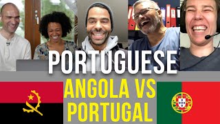 Angolan Portuguese VS Portuguese from Portugal EN amp PT Subtitles [upl. by Gun437]