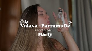 Is Valaya by Parfums De Marly really worth the hype [upl. by Anneis928]