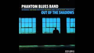 The Phantom Blues Band  Do The Dirt [upl. by Cavil]