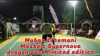 Tes Raket Maxbolt Supernova Dragon Pack Limited Edition [upl. by Nivanod]