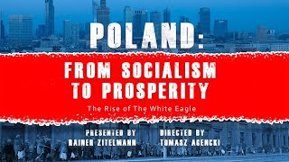 Poland From Socialism to Prosperity [upl. by Alebasi]