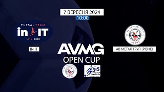 НАЖИВО – InIT  Ав Метал груп Рівне  AVMG Open cup 07 09 2024 [upl. by Consolata]