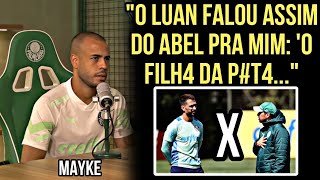 Mayke Revela q o Bixo Pegou Entre Luan e Abel no Treino do Palmeiras  Resenhas da Bola [upl. by Esiuqcaj]