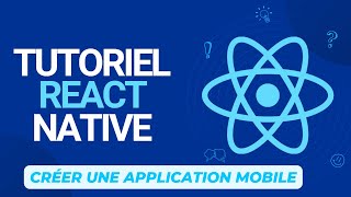 Introduction à la création dune application mobile avec React Native et Visual Studio Code [upl. by Hael]