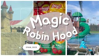 MAGIC ROBIN HOOD RESORT SPAIN  FAMILY OF 4  ALL INCLUSIVE  FAMILY HOLIDAY  TOUR  FOAM PARTY [upl. by Garate]