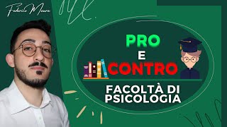 PRO e CONTRO della Facoltà di Psicologia [upl. by Ettenna]