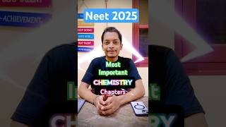 Important chapters for NEET chemistry 🔥 neet2025 neetmotivation [upl. by Clarisa962]