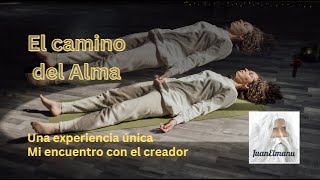 EL CAMINO DEL ALMA [upl. by Julienne]