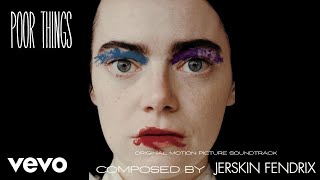 Jerskin Fendrix  Portuguese Dance II  Poor Things Original Motion Picture Soundtrack [upl. by Kriss]