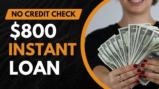 800 Loan For No Credit Check  For Bad Credit Top 5 Lenders Guaranteed Approval  Apply Online [upl. by Aileno]