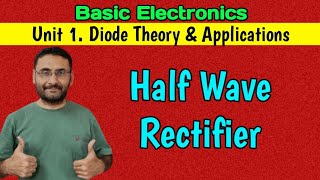 Half Wave Rectifier What is Rectifier Basic Electronics Btech 1st year [upl. by Idissak]