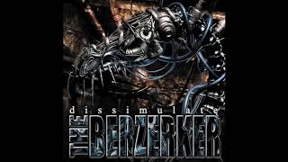 The Berzerker  Dissimulate Full Album [upl. by Felicia165]