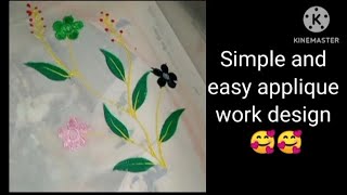 Simple and easy applique work art handwork applique [upl. by Hajidak467]