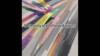 Schoolyard showdowns [upl. by Damalus]