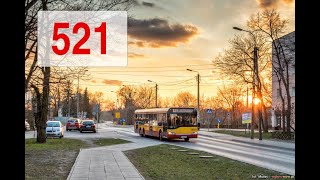 521 Autobusem po Warszawie Falenica  Szczęśliwice [upl. by Walls]