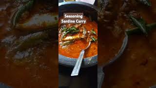 Seasoning Sardine Curry  Kerala style cooking [upl. by Tosch]