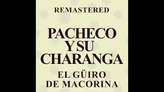 Pacheco y su charanga cantante Elliot romero tema el Güiro de macolina [upl. by Yrrah]