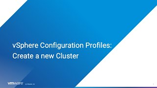 vSphere Configuration Profiles Create a New Cluster [upl. by Yaniv]