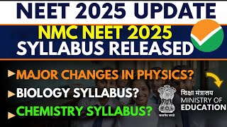 NEET 2025 Latest Syllabus by NMC Released  NEET 2025 Latest Update  NTA Latest NEET 2025 Update [upl. by Dyraj602]