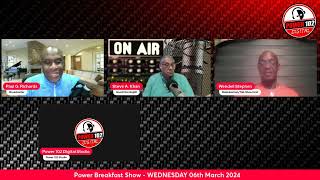 The Power Breakfast Show  Wednesday March 6th 2024 [upl. by Ecinad]