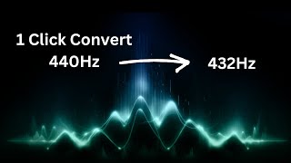 Easiest way to convert 440 hz music to 432 hz  Solfeggio frequency retuning [upl. by Nylorac7]