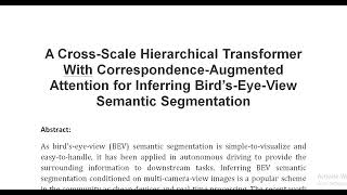 A Cross Scale Hierarchical Transformer With Correspondence Augmented Attention for Inferring Bird’s [upl. by Arias]