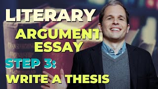 Ace the AP Literary Argument Essay  Step 3 Write a Thesis [upl. by Kendry859]