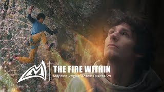 THE FIRE WITHIN  Stephan Vogt  Action Directe 9a [upl. by Freda]