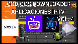 MEJORES CODIGOS DOWNLOADER CODIGOS APLICACIONES PARA LISTAS IPTV VOL4PARA FIRE TV Y ANDROID TV [upl. by Olrac]