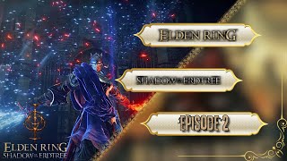 ELDEN RİNG SHADOW OF THE ERDTREE EPİSODE 2  RENELLA TWİN MOON KNİGHT eldenring [upl. by Latona]