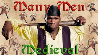 50 CENT  Many Men  MEDIEVAL Bardcore Version [upl. by Elylrac325]