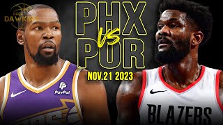 Phoenix Suns vs Portland Trail Blazers Full Game Highlights  Nov 21 2023  FreeDawkins [upl. by Mure239]